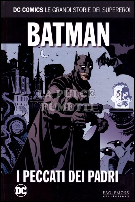 DC COMICS - LE GRANDI STORIE DEI SUPEREROI #    22 - BATMAN: I PECCATI DEI PADRI